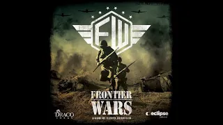 FRONTIER WARS - Présentation [FR]