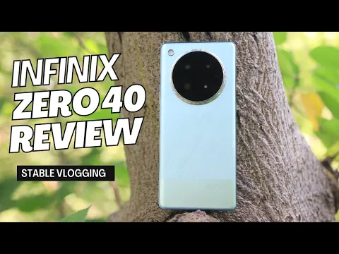 Infinix Zero 40 Detailed Unboxing and Review