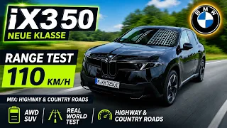 BMW iX3 xDrive50 (115 kWh) Range Test at 110 km/h (68 mph) – How Far Does the Neue Klasse Go?