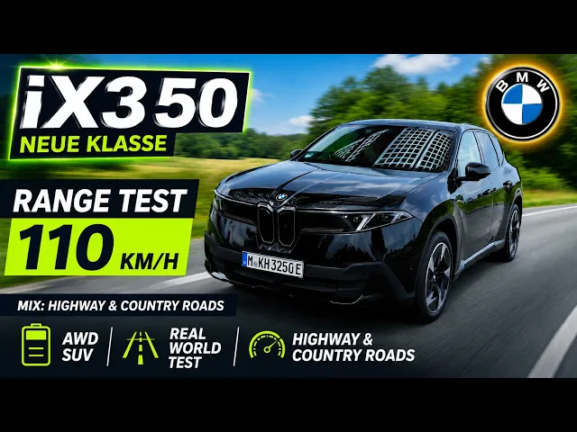 BMW iX3 xDrive50 (115 kWh) Range Test at 110 km/h (68 mph) – How Far Does the Neue Klasse Go?