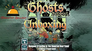 The Ghosts Betwixt Unboxing including Upgrade Kit