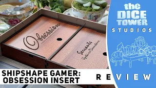 ShipShape Gamer Insert Review: Obsession