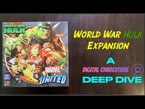 WORLD WAR HULK | A Marvel United Deep Dive