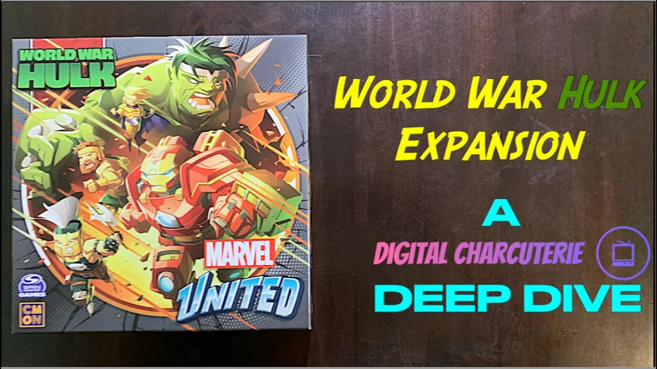 WORLD WAR HULK | A Marvel United Deep Dive