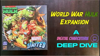 WORLD WAR HULK | A Marvel United Deep Dive