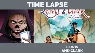 Lewis and Clark Overview (Time Lapse)