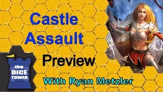 Castle Assault Preview - with Ryan Metzler