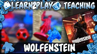 Learn to Play: Wolfenstein