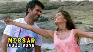 Nissar (Video Song) - Dishkiyaoon