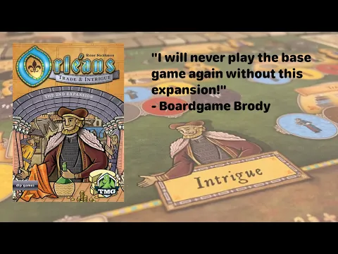 Orleans: Trade & Intrigue - Overview