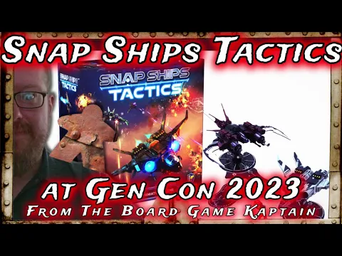 Snap Ships Tactics at Gen Con 2023
