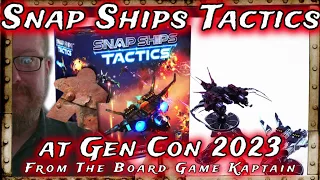Snap Ships Tactics at Gen Con 2023