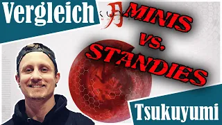 Tsukuyumi - Minis vs. Standies - Ein Vergleich der Boxen (German)