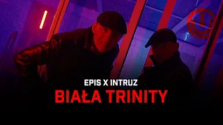 EPIS x INTRUZ - BIAŁA TRINITY
