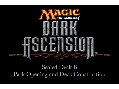 Magic: The Gathering: Dark Ascension Sealed Deck B Deck Construction