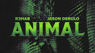 R3HAB, Jason Derulo - Animal (Official Lyric Video)