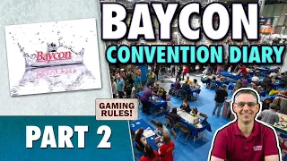 Convention Diary: Baycon - Part 2