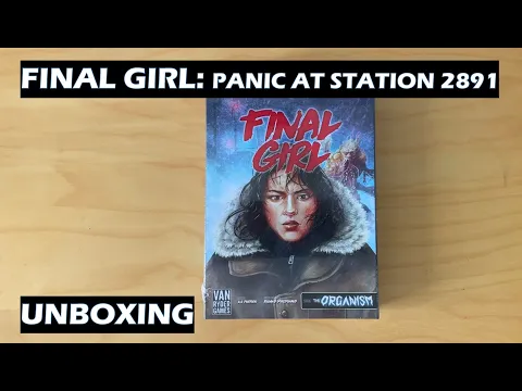Unboxing Final Girl Panic at Station 2891 Board Game