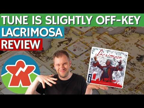 Lacrimosa - Board Game Review - Written Well, But Played A Little Off-Key