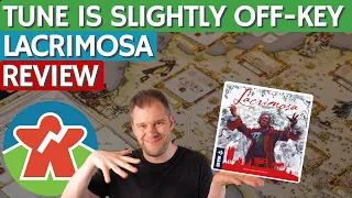 Lacrimosa - Board Game Review - Written Well, But Played A Little Off-Key