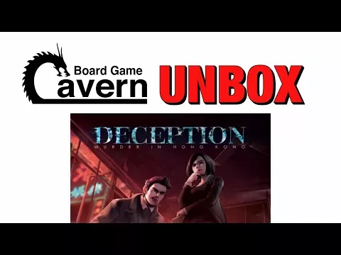 Board Game Cavern unboxes "Deception: Murder In Hong Kong"