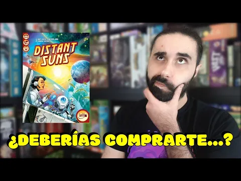 💰¿DEBERÍAS COMPRARTE... DISTANT SUNS? - Distant Suns juego de mesa