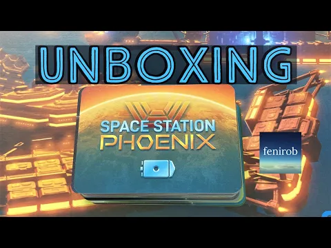 Space Station Phoenix Board Game I Unboxing (No Talking)