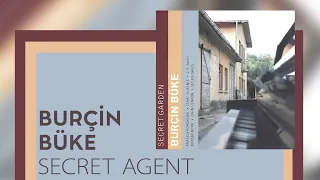 Burçin Büke - Secret Agent (Official Audio Video)