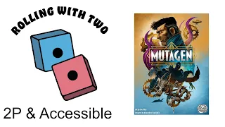 Rolling With Two: Mutagen