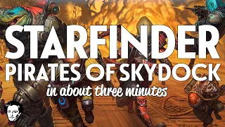 Pirates of Skydock in about 3 minutes