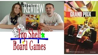 Top Shelf Board Games Review of Grand Prix