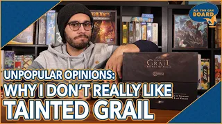 Why I Don't Like Tainted Grail | Unpopular Opinions