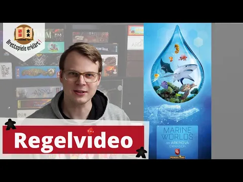 Arche Nova: Wasserwelten einfach erklärt [Regelerklärung - Aufbau - Anleitung]