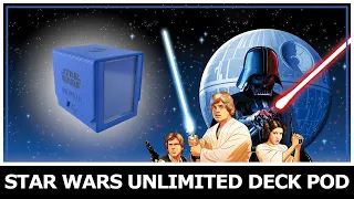 Star Wars Unlimited Deck Pod = A Must Buy