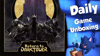 Return to Dark Tower - Daily Game Unboxing