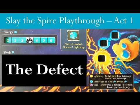 Defect Playthrough Act 1 Slay the Spire