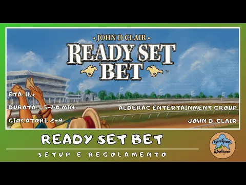 Ready Set Bet - setup e regolamento in italiano (tutorial) - Board Game