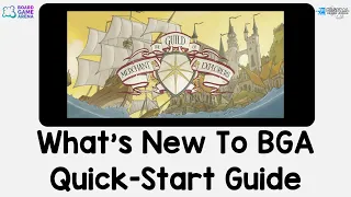 What's new to BGA! Guild of Merchant Explorers - Quick Start Guide on Board Game Arena.