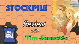 Stockpile Review - with Tim Jennette