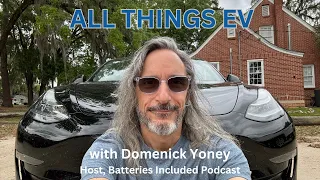 All Things EV: Domenick Yoney's Expert Breakdown