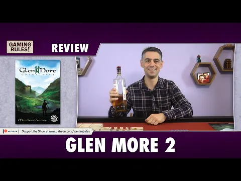 Glen More 2 - A Gaming Rules! Review