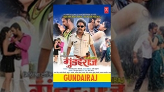 Gundai Raaj - Superhit Bhojpuri Movie Feat. Monalisa & Pawan Singh