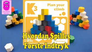 K3, Hvordan spilles & første indtryk