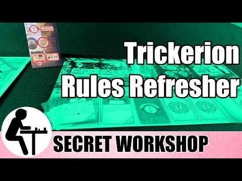 Trickerion Rules Refresher: Secret Workshop