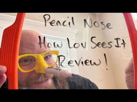 Pencil Nose Review