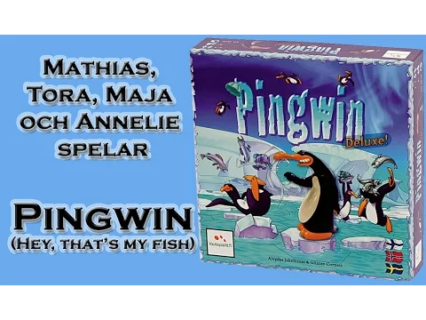 Låt oss spela Pingwin (Hey, that's my fish!)