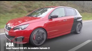 Peugeot 308 GTi 2015 - Essai 2/2
