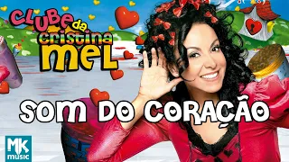 Cristina Mel - Som do Coração - DVD Clube da Cristina Mel