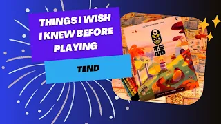 Things I wish I knew before playing Tend