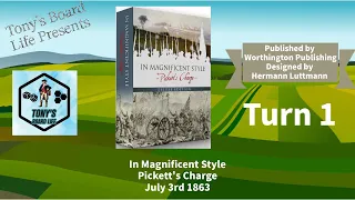 In Magnificent Style Turn 1